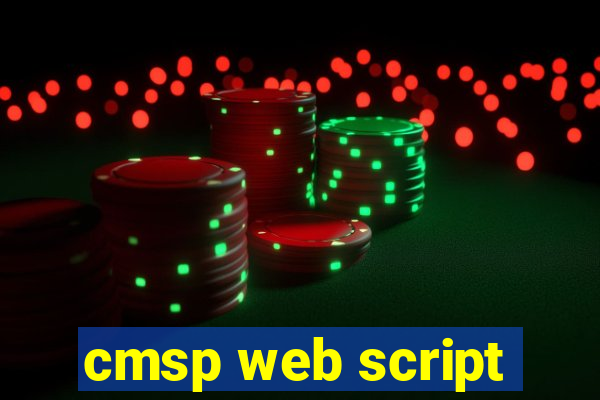 cmsp web script